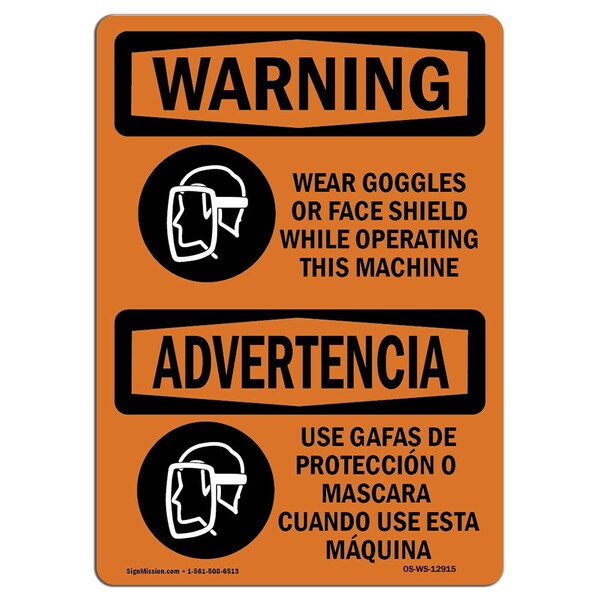 OSHA WARNING, Wear Goggles Face Shield Bilingual, 5in X 3.5in Decal, 10PK, OS-WS-D-35-L-12915-10PK